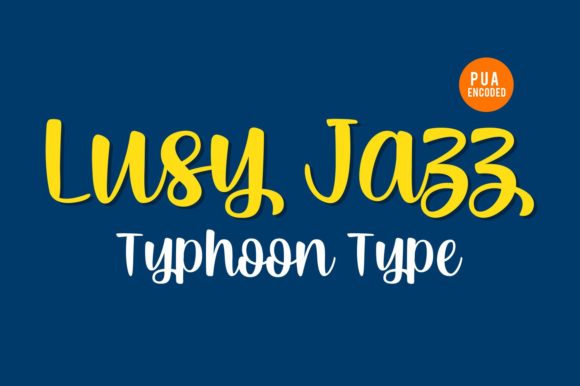 Lusy Jazz: A Script Font That Elevates Campaign Visuals