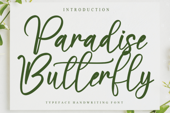 Paradise Butterfly: A Handwritten Font for Small Business Branding
