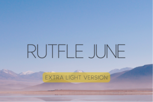 Rutfle June Extra Light: A Craft-Friendly Sans Serif Typeface