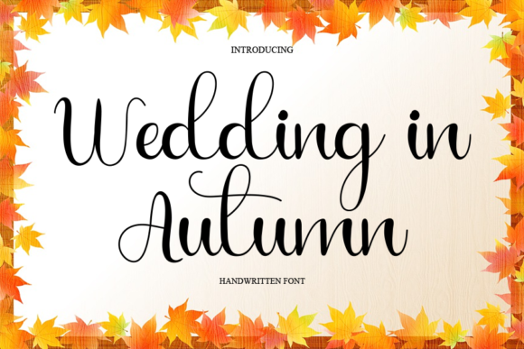 Wedding in Autumn: A Script Font for Polished Branding